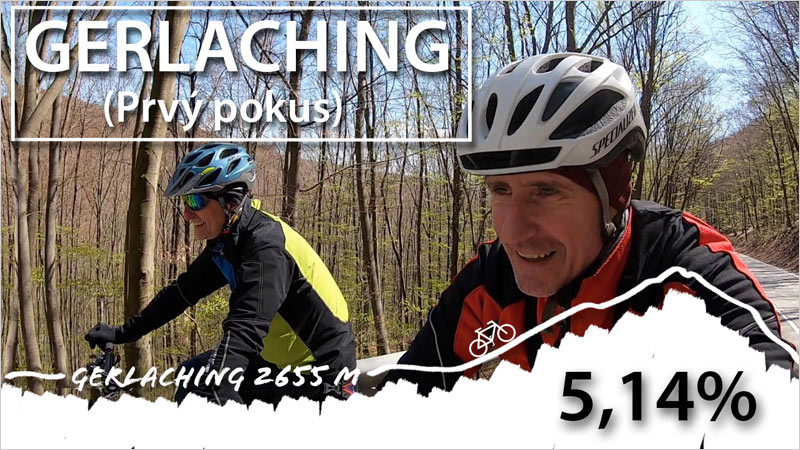 Ako dopadol prvý pokus o Gerlaching (5,14%) | Cyklistické úlety po 50-tke